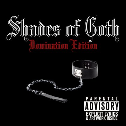 Shades Of Goth: Domination Edition