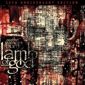 Lamb Of God - As The Palaces Burn (10th Anniversary Edition, LP)