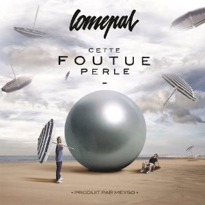Lomepal - Cette Foutue Perle (LP)