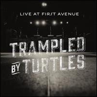 Trampled By Turtles - Live At First Avenue (Digipack, CD + DVD)