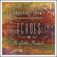 Counting Crows - Echoes Of The Outlaw Roadshow - Digibook