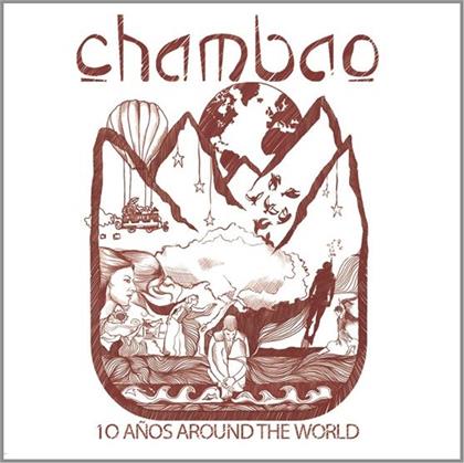 Chambao - 10 Anos Around The World (Limited Edition, 2 CDs)
