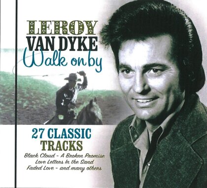 Leroy Van Dyke - Walk On By (Country Star Edition)