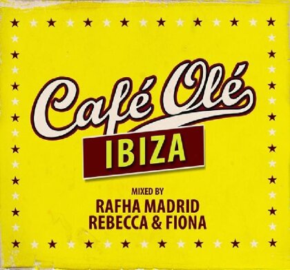 Cafe Ole Ibiza 2013 (2 CDs)