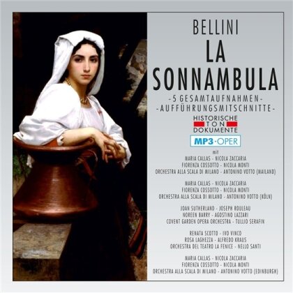 Maria Callas, Nicola Zaccaria, Dame Joan Sutherland, Joseph Rouleau, Renata Scotto, … - La Sonnambula Mp3 Oper - 5 Gesamtaufnahmen (2 CD)