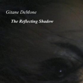 Gitane Demone - Reflecting Shadow