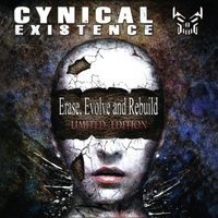 Cynical Existence - Erase, Evolve & Rebuild (Limited Edition, 2 CDs)