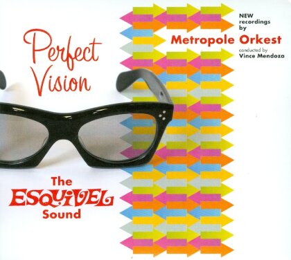 Metropole Orkest & Vince Mendoza - Perfect Vision: The Esquivel Sound