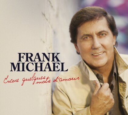 Frank Michael - Encore Quelques Mots D'amour (2 CDs)