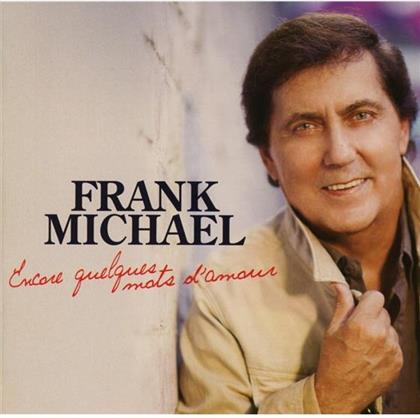 Frank Michael - Encore Quelques Mots D'amour