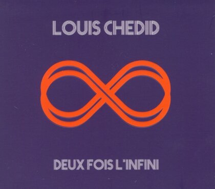 Louis Chédid - Deux Fois L'infini