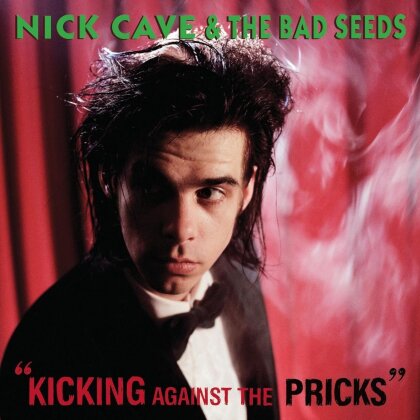 Nick Cave & The Bad Seeds - Kicking Against The Pricks - Remastered (Japan Edition)