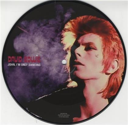 David Bowie - John I'm Only Dancing - Picture Disc (12" Maxi)