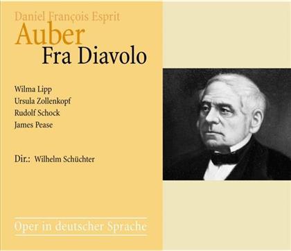Wilma Lipp, Ursula Zollenkopf, Rudolf Schock, Daniel Francois Esprit Auber & Wilhelm Schüchter - Fra Diavolo (2 CDs)