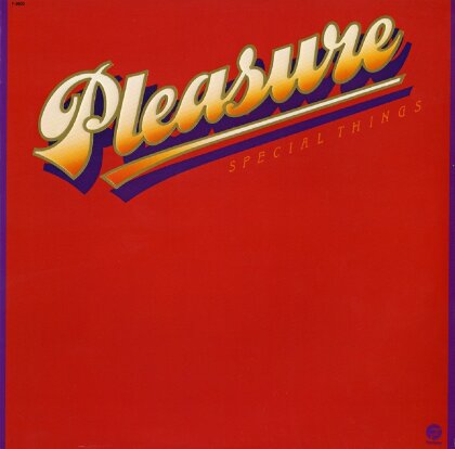 Pleasure - Special Things