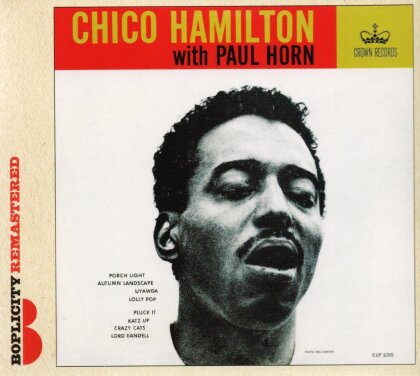 Chico Hamilton - With Paul Horn