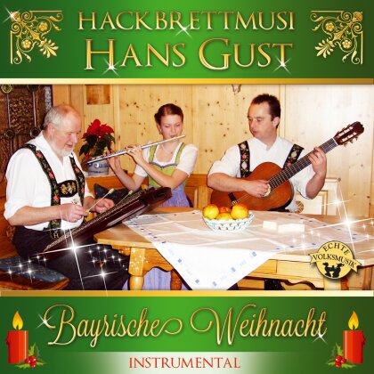 Hackbrettmusi Hans Gust - Bayrische Weihnacht-Instr