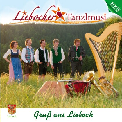 Liebocher Tanzlmusi - Gruss Aus Lieboch