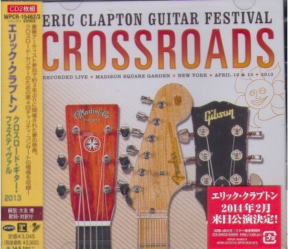Eric Clapton - Crossroads Guitar Festival 2013 (Japan Edition, 2 CDs)