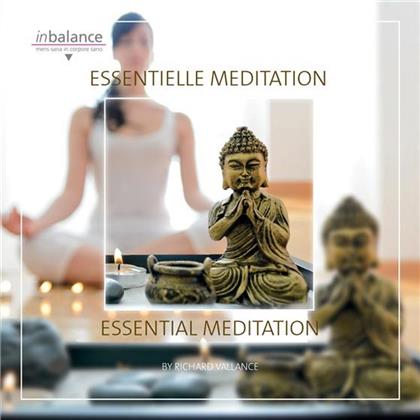 Richard Vallance - Essentielle Meditation
