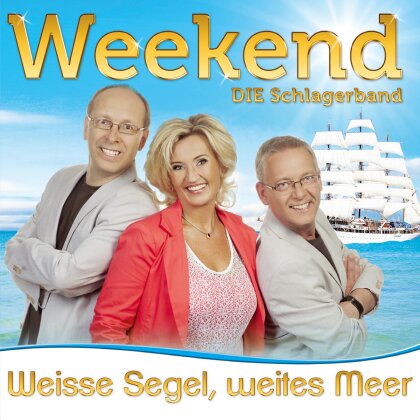 Weekend - Weisse Segel, Weites Meer