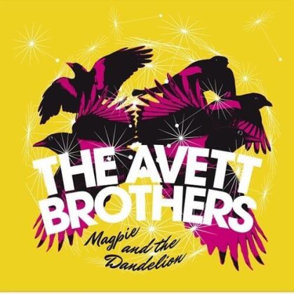 The Avett Brothers - Magpie & The Dandelion (Deluxe Edition)