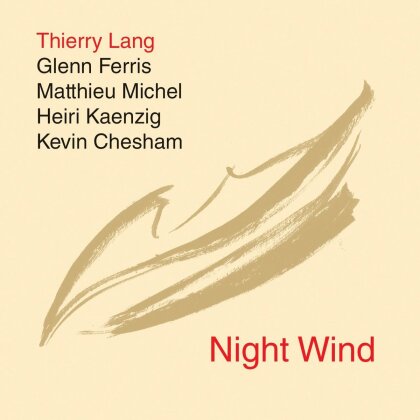 Thierry Lang - Night Wind