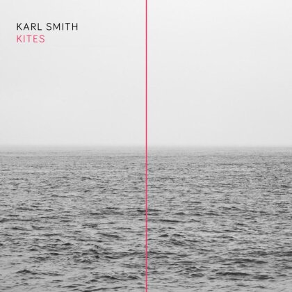 Karl Smith - Kites (Deluxe Edition, LP)