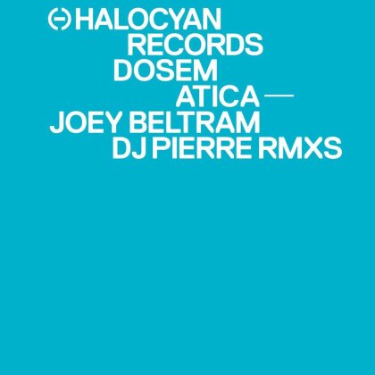 Dosem - Atica (Joey Beltram / Dj Pierre Remixes) (12" Maxi)