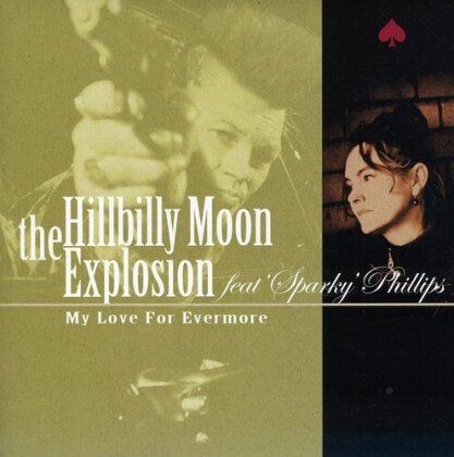 The Hillbilly Moon Explosion - My Love For Evermore (12" Maxi)