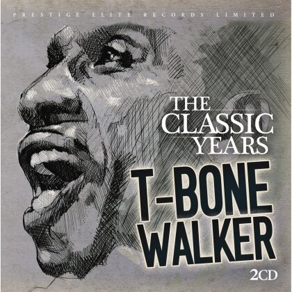 T. Bone Walker - Classic Years (2 CDs)