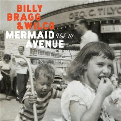 Billy Bragg & Wilco - Mermaid Avenue 3 (LP)