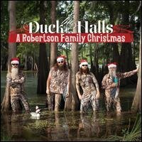 The Robertsons - Duck The Halls: A Robertsos Family Christmas