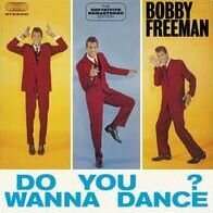 Bobby Freeman - Do You Wanna Dance? - + Bonustracks