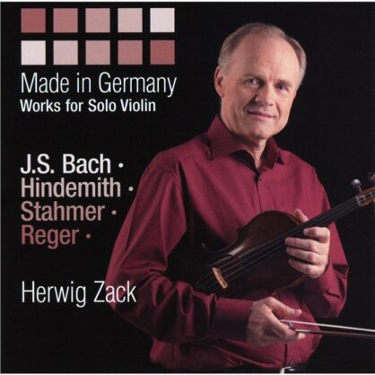 Herwig Zack - Made In Germany - Works For Solo Violin