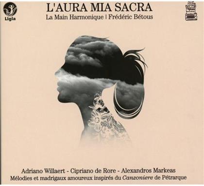 La Main Harmonique & Frederic Betous - L'aura Mia Sacra