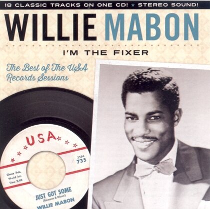 Willie Mabon - I'm The Fixer: Best Of The Usa Sessions