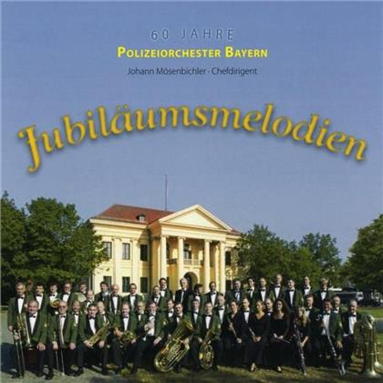 Bayern Polizeiorchester - Jubiläumsmelodien