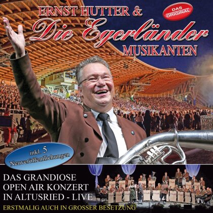 Ernst Hutter - Das Grandiose Open Air