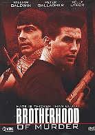 Brotherhood of murder