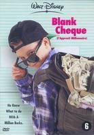 Blank cheque - (L'apprentie millionaire) (1994)