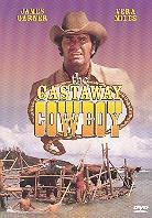 The castaway cowboy