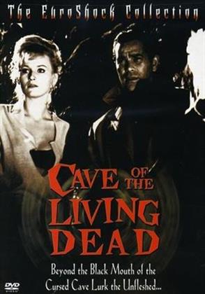 Cave of the living dead