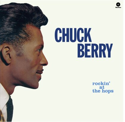 Chuck Berry - Rockin' At The Hops - + Bonustracks (LP)