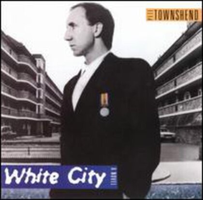 Pete Townshend - White City (Neuauflage)