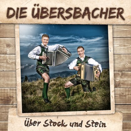 Uebersbacher - Ueber Stock Und Stein