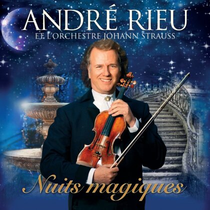 Andre Rieu - Nuits Magiques