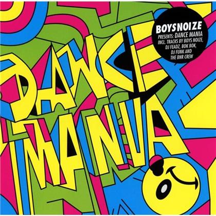 Boysnoize Pres. A Tribute To Dance Mania
