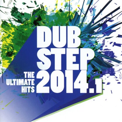 Dubstep 2014.1/The Ultimate Hits (2 CDs)