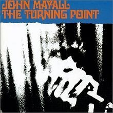 John Mayall - Turning Point (2 LPs)